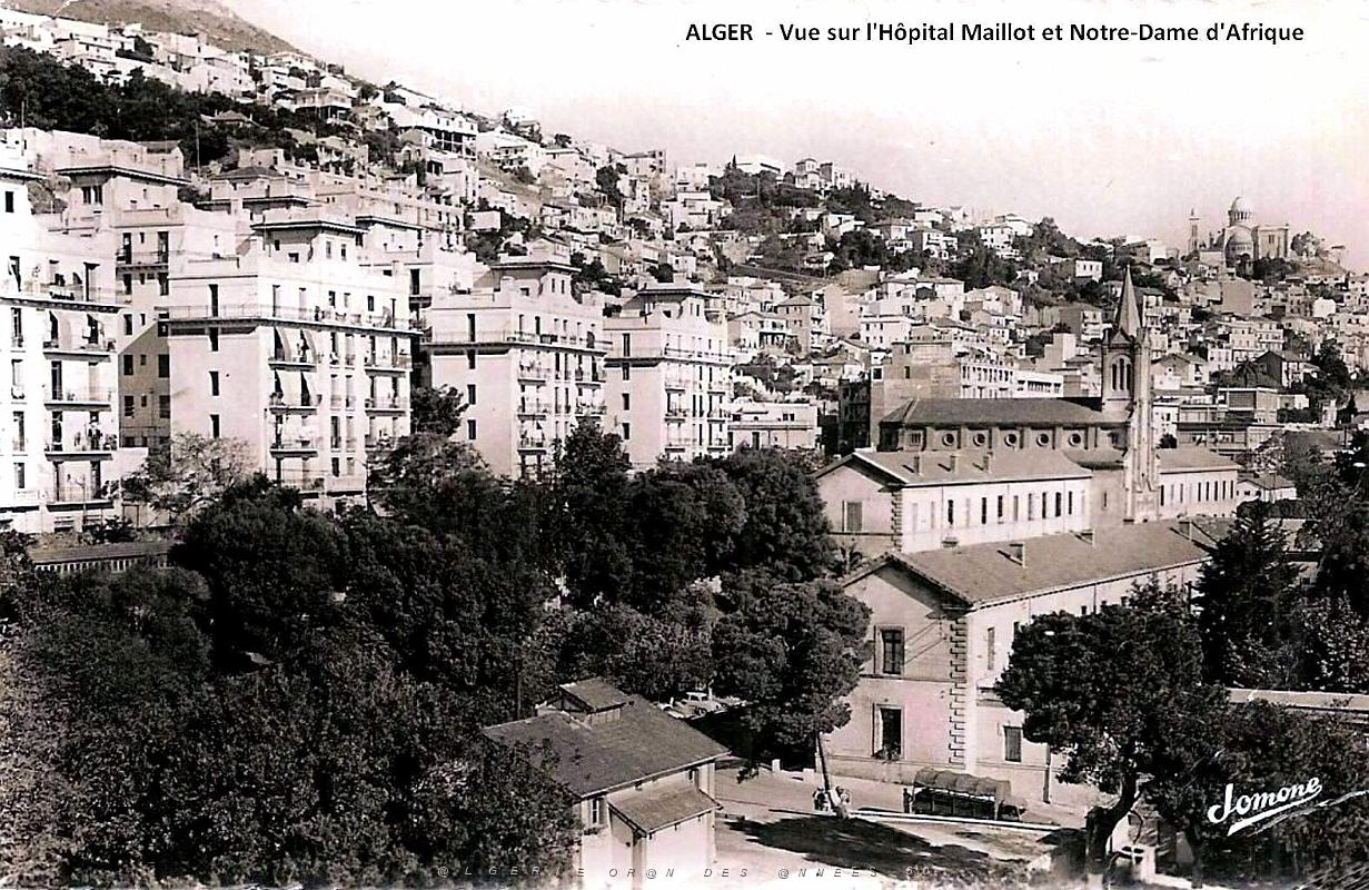 Alger - Vue sur l'Hopital Maillot et N.D. d'Afrique.jpg